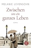 Cover zum Buch Zwischen uns ein ganzes Leben