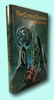 Rare Andre Norton / THE CRYSTAL GRYPHON First Edition 1972 [Hardcover] Norton, Andre