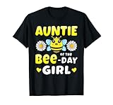 auntie of the bee day girl matching bee birthday party maglietta