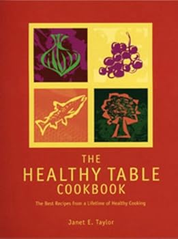 Spiral-bound The Healthy Table Cookbook Book