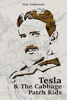 Tesla & The Cabbage Patch Kids: Exploring the lost Empire of Tartaria and the Reset of 1776