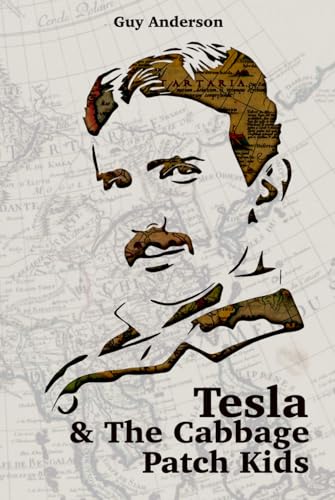 Tesla & The Cabbage Patch Kids: Exploring the lost Empire of Tartaria and the Reset of 1776
