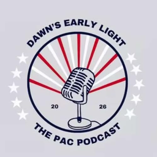 Dawn's Early Light Podcast Episode 1: Pilot