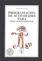 Programación de Actividades para Educación Especial (Spanish Edition) 8486235855 Book Cover