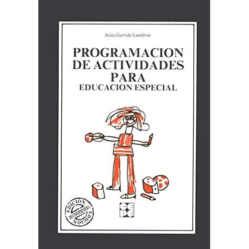 Programación de Actividades para Educación Especial: 28 (Educación especial y dificultades de aprendizaje)