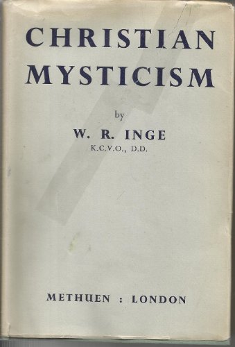 Christian mysticism: Considered in eight lectur... B0007J4TMO Book Cover