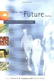 What the Future Holds: Insights from Social Science - Herausgeber: Richard N. Cooper, Richard Layard, P. R. G. Layard 