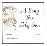 A Song For My Son On His Wedding Day