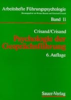 Psychologie der Gesprächsführung 3793871797 Book Cover