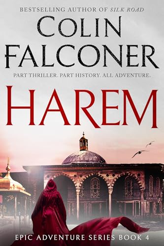 Cover of Harem: Historical adventure and intrigue in Ottoman Turkey based on real events (Epic Adventure)