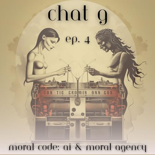 Moral Code: AI & Moral Agency cover art