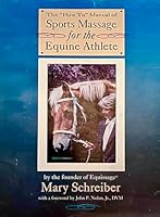 The "How to" Manual of Sports Massage for the Equine Athlete B0006QMF5G Book Cover