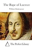 The Rape of Lucrece (Perfect Library)