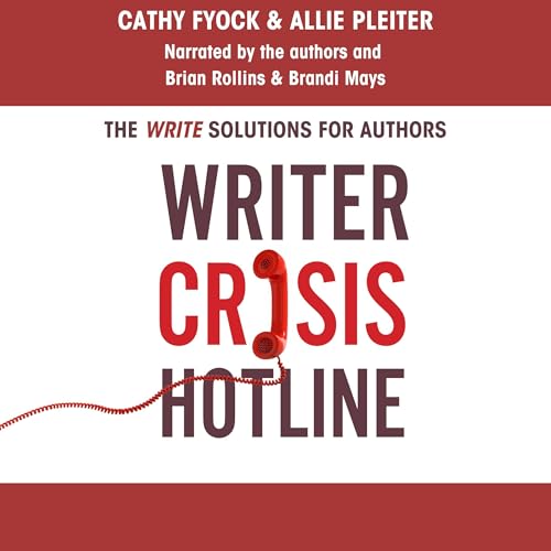 Writer Crisis Hotline by Cathy Fyock, Allie Pleiter episode artwork