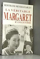 La Véritable Margaret d'Angleterre 2857046561 Book Cover