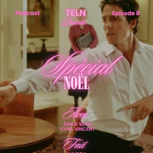 TELN 08 - No&euml;l 🎄 quel film ? quel livre ?