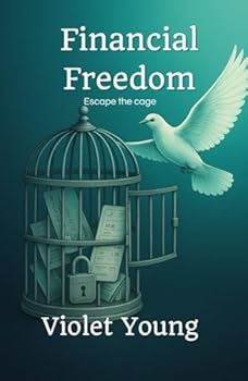 Hardcover Financial Freedom: Escape the Cage Book