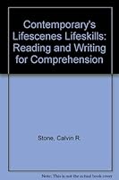 Contemporary's Lifescenes Lifeskills: Reading and Writing for Comprehension 0809251035 Book Cover