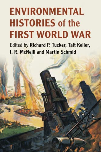 Environmental Histories of the First World War