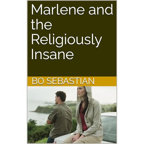 Marlene and the Religiously Insane Audiolibro Por Bo Sebastian arte de portada