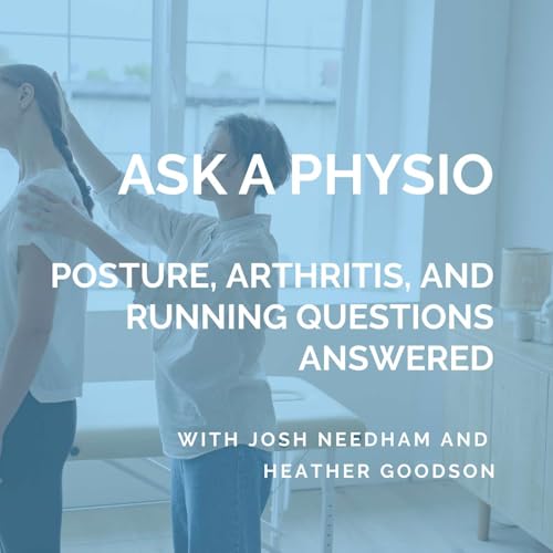 Ask a Physio: Arthritis Help, Back Care & Running Shoe Tips