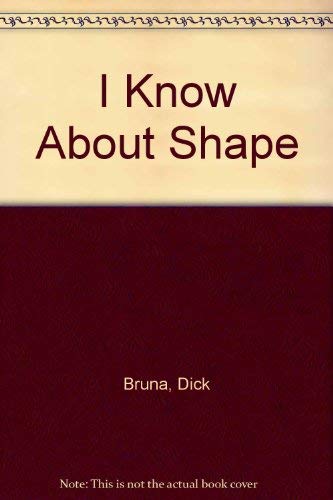I Know About Shape 0843115254 Book Cover