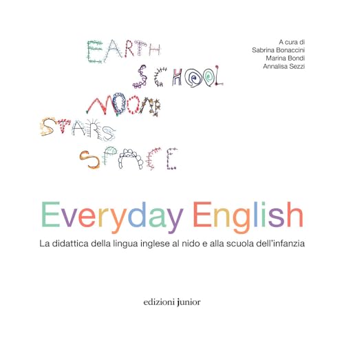 Everyday english. La didattica della lingua inglese nei servizi per la prima infanzia