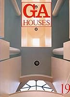Global Architecture (GA) Houses #19 487140319X Book Cover