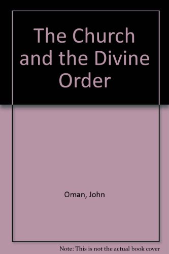 The Church and the Divine Order B000LTW8K0 Book Cover
