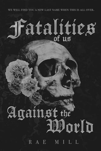 Fatalities of Us Against the World