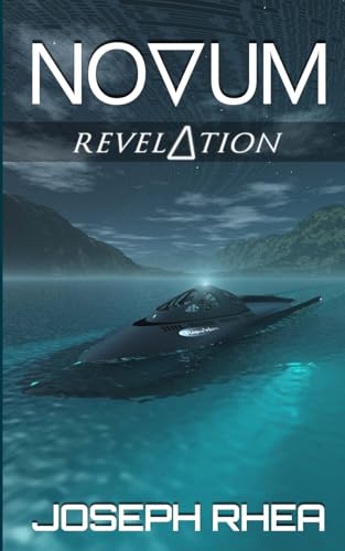 Novum: Revelation: (Novum Series) (Novum: A Dystopian Undersea Saga)