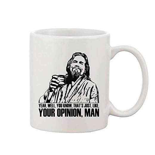 That's Just Like Your Opinion Man vit keramisk kaffe och tekopp
