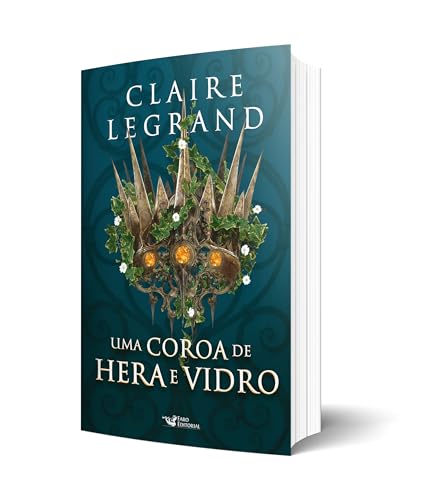 Uma coroa de hera e vidro - Romantasy