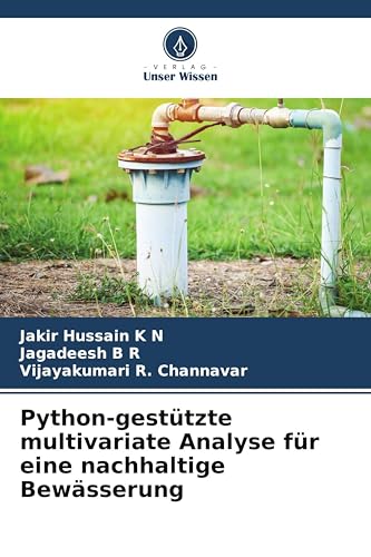 Python-gestützte multivariate Analyse für eine nachhaltige Bewässerung: DE