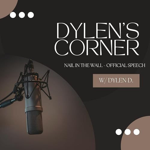 Nail In The Wall - Official Speech