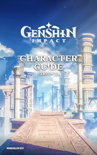 Genshin Impact Character Guide: Version 5.4 (English Edition)