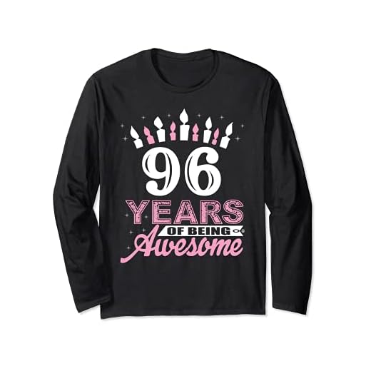 96 años de edad 96 camisas de cumpleaños para mujer – regalo de vela Manga Larga