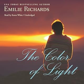 The Color of Light Audiolibro Por Emilie Richards arte de portada