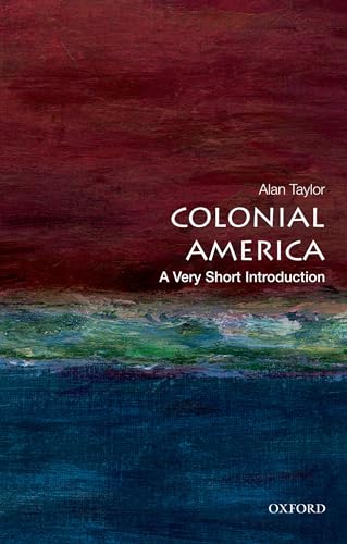 Colonial America: A Very Short Introduction (Very Short Introductions)