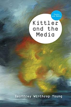 Kittler and the Media book cover