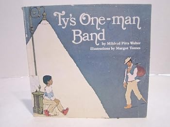Paperback Houghton Mifflin Reading: Ty'S One-Man Band Lv4 Imp TY'S ONE-MAN BAND Book