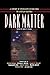 Dark Matter: A Century of Speculative Fiction from the African Diaspora