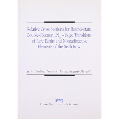 Relative Cross Sections for Bound-State Double-Electron LN4,5-Edge Transition of Rare Earths and Nonradioactive Elements of the Sixh Row