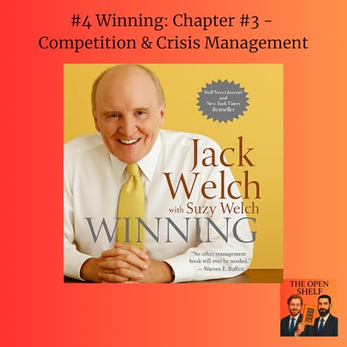 #4 Winning: Chapter #3 - Competition & Crisis Management