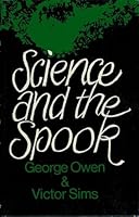 Science and the spook: eight strange cases of haunting 0912326263 Book Cover