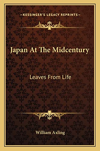 Japan At The Midcentury: Leaves From Life
