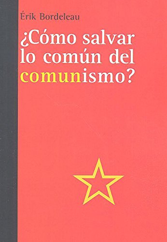 Portada de ¿Como Salvar lo Comun del Comunismo?