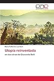  Utopía reinventada: en dos obras de Gioconda Belli