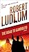 The Road to Gandolfo: A Novel (The Road to Series)