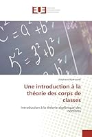 Une Introduction a la Tha(c)Orie Des Corps de Classes 6131540861 Book Cover